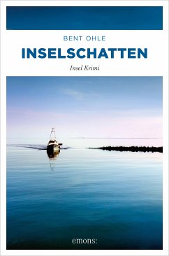 Inselschatten (eBook, ePUB) - Ohle, Bent