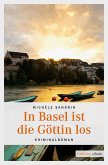 In Basel ist die Göttin los (eBook, ePUB)