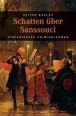 Schatten über Sanssouci (eBook, ePUB)