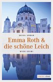 Emma Roth & die schöne Leich (eBook, ePUB)