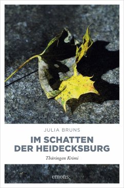 Im Schatten der Heidecksburg (eBook, ePUB) - Bruns, Julia