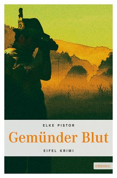 Gemünder Blut (eBook, ePUB) - Pistor, Elke