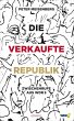 Die verkaufte Republik (eBook, ePUB) - Bild 1