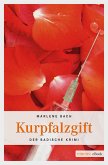 Kurpfalzgift (eBook, ePUB)
