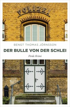Der Bulle von der Schlei (eBook, ePUB) - Jörnsson, Bengt Thomas