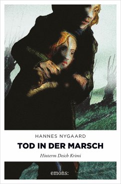 Tod in der Marsch (eBook, ePUB) - Nygaard, Hannes