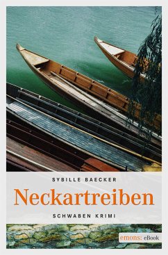 Neckartreiben (eBook, ePUB) - Baecker, Sybille