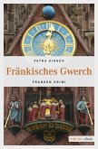 Fränkisches Gwerch (eBook, ePUB) Fränkisches Gwerch (eBook, ePUB)