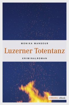 Luzerner Totentanz (eBook, ePUB) - Mansour, Monika