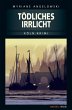 Tödliches Irrlicht (eBook, ePUB) - Bild 1