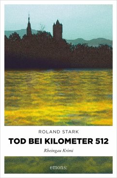 Tod bei Kilometer 512 (eBook, ePUB) - Stark, Roland