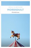 Mordsdult (eBook, ePUB)