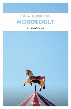 Mordsdult (eBook, ePUB) - Silberhorn, Sonja