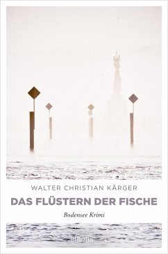 Das Flüstern der Fische (eBook, ePUB) - Kärger, Walter Christian