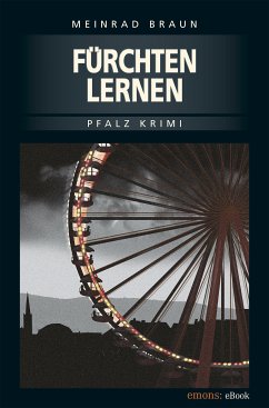 Fürchten Lernen (eBook, ePUB) - Braun, Meinrad