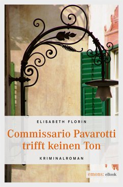 Commissario Pavarotti trifft keinen Ton (eBook, ePUB) - Florin, Elisabeth