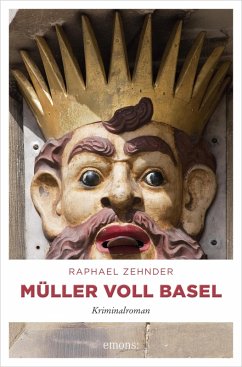 Müller voll Basel (eBook, ePUB) - Zehnder, Raphael