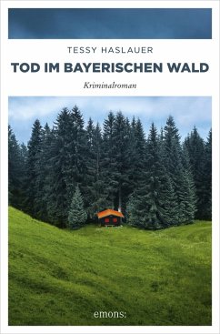 Tod im Bayerischen Wald (eBook, ePUB) - Haslauer, Tessy