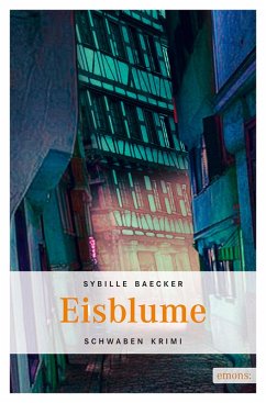 Eisblume (eBook, ePUB) - Baecker, Sybille