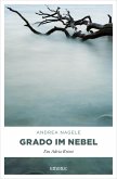 Grado im Nebel / Kommissarin Degrassi Bd.3 (eBook, ePUB)