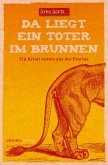 Da liegt ein Toter im Brunnen (eBook, ePUB)