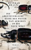 Die abenteuerliche Reise des Pieter van Ackeren in die neue Welt (eBook, ePUB)