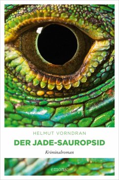 Der Jade-Sauropsid (eBook, ePUB) - Vorndran, Helmut