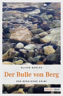 Der Bulle von Berg (eBook, ePUB) - Buslau, Oliver