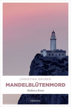 Mandelblütenmord (eBook, ePUB) - Gruber, Christina