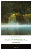 Tod im Moseltal (eBook, ePUB)
