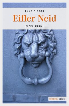 Eifler Neid (eBook, ePUB) - Pistor, Elke