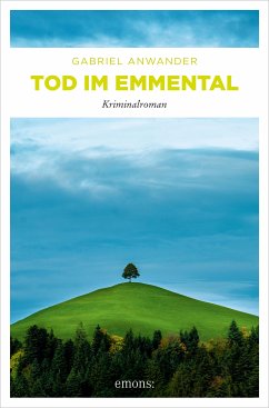 Tod im Emmental (eBook, ePUB) - Anwander, Gabriel