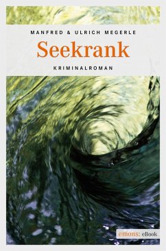 Seekrank (eBook, ePUB) - Megerle, Manfred; Megerle, Ulrich