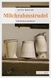 Milchrahmstrudel (eBook, ePUB) - Bild 1