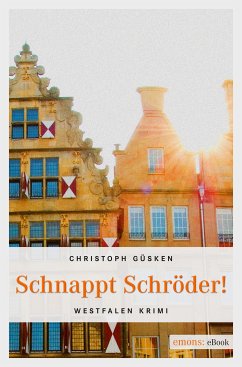 Schnappt Schröder! (eBook, ePUB) - Güsken, Christoph