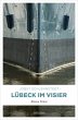 Lübeck im Visier / Simon Winter Bd.2... - Bild 1