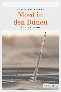 Mord in den Dünen (eBook, ePUB) - Franke, Christiane