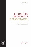 Filosofía, religión y democracia (eBook, ePUB)