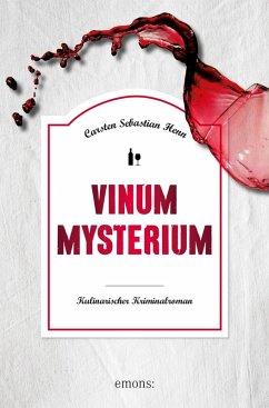 Vinum Mysterium (eBook, ePUB) - Henn, Carsten Sebastian