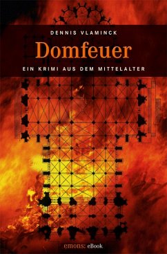 Domfeuer (eBook, ePUB) - Vlaminck, Dennis