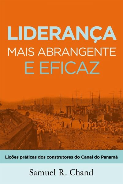 Liderança mais abrangente e eficaz (eBook, ePUB) Liderança mais abrangente e eficaz (eBook, ePUB)