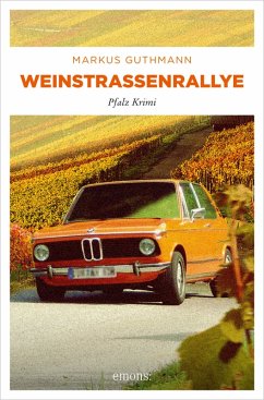 Weinstraßenrallye (eBook, ePUB) - Guthmann, Markus