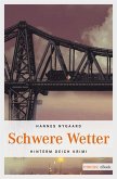 Schwere Wetter (eBook, ePUB)