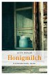 Honigmilch (eBook, ePUB) - Bild 1