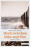Mord zwischen Ebbe und Flut (eBook, ePUB)