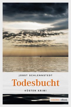 Todesbucht / Kommissar Birger Andresen Bd.8 (eBook, ePUB) - Schlennstedt, Jobst