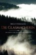 Die Glasmacherin (eBook, ePUB) - Bild 1