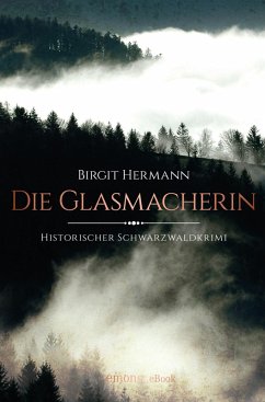 Die Glasmacherin (eBook, ePUB) - Hermann, Birgit