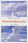 Weinstraßenrache (eBook, ePUB)