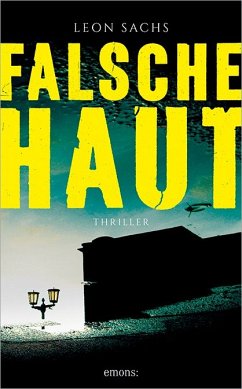 Falsche Haut (eBook, ePUB) - Sachs, Leon